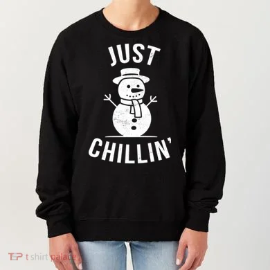 Just Chillin Snowman Women's Sweatshirt