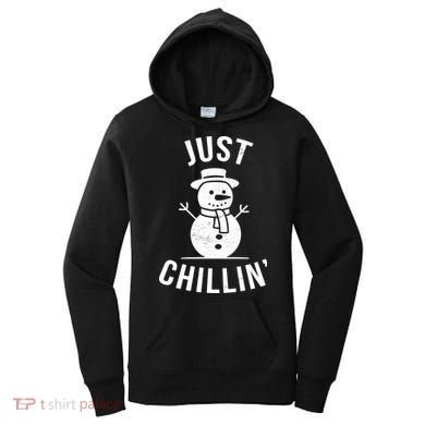 Just Chillin Snowman Women's Hoodie