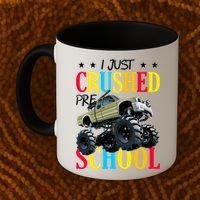 Just Crushed Pre-School Coffee Mug thumb 2
