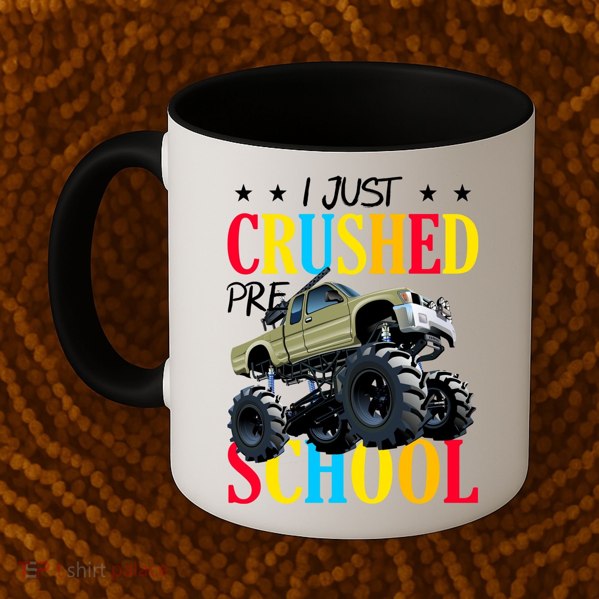 Just Crushed Pre-School Coffee Mug