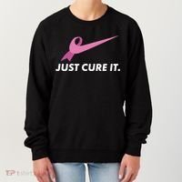 Just Cure It Breast Cancer Awareness Women's Sweatshirt thumb 0