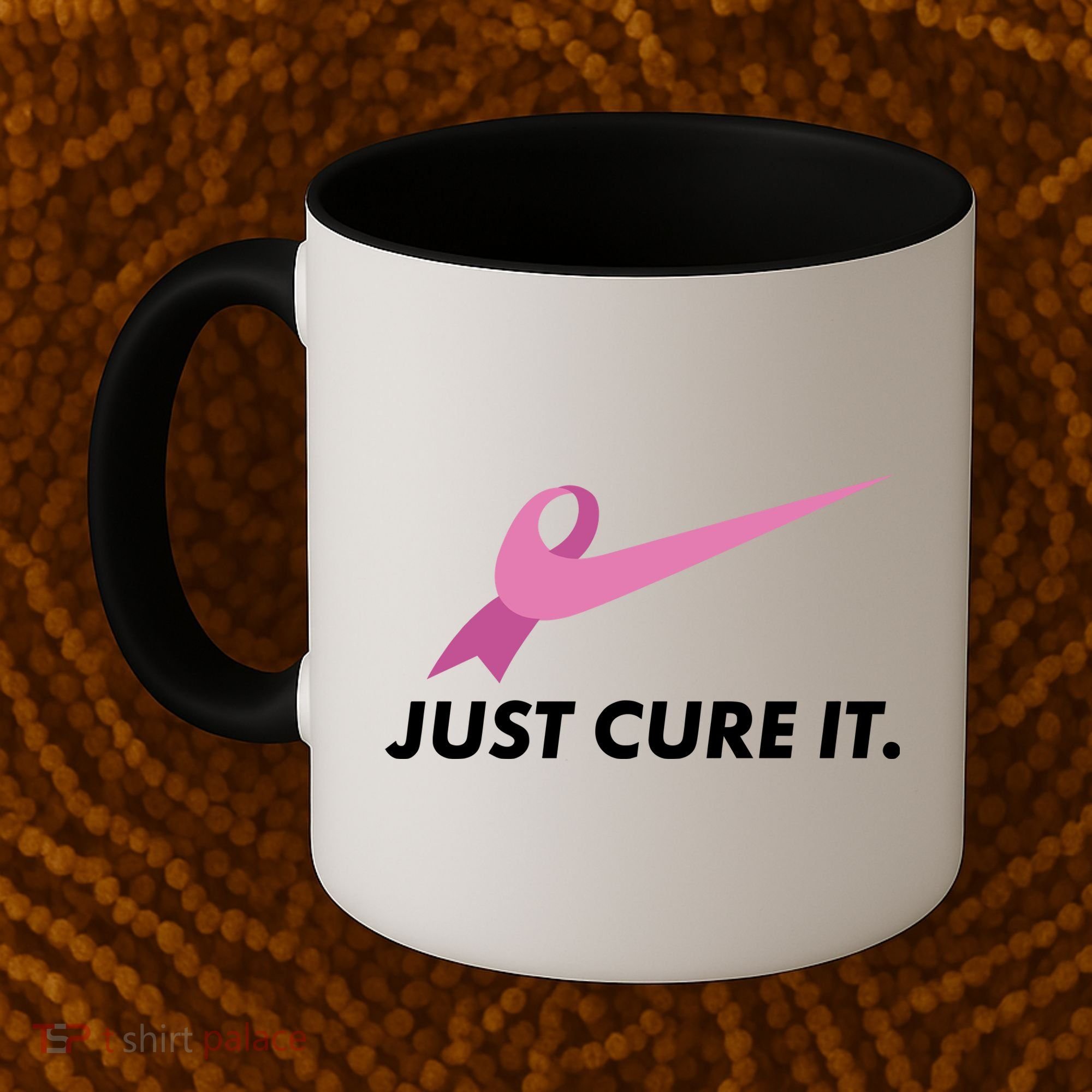 Just Cure It Breast Cancer Awareness Coffee Mug