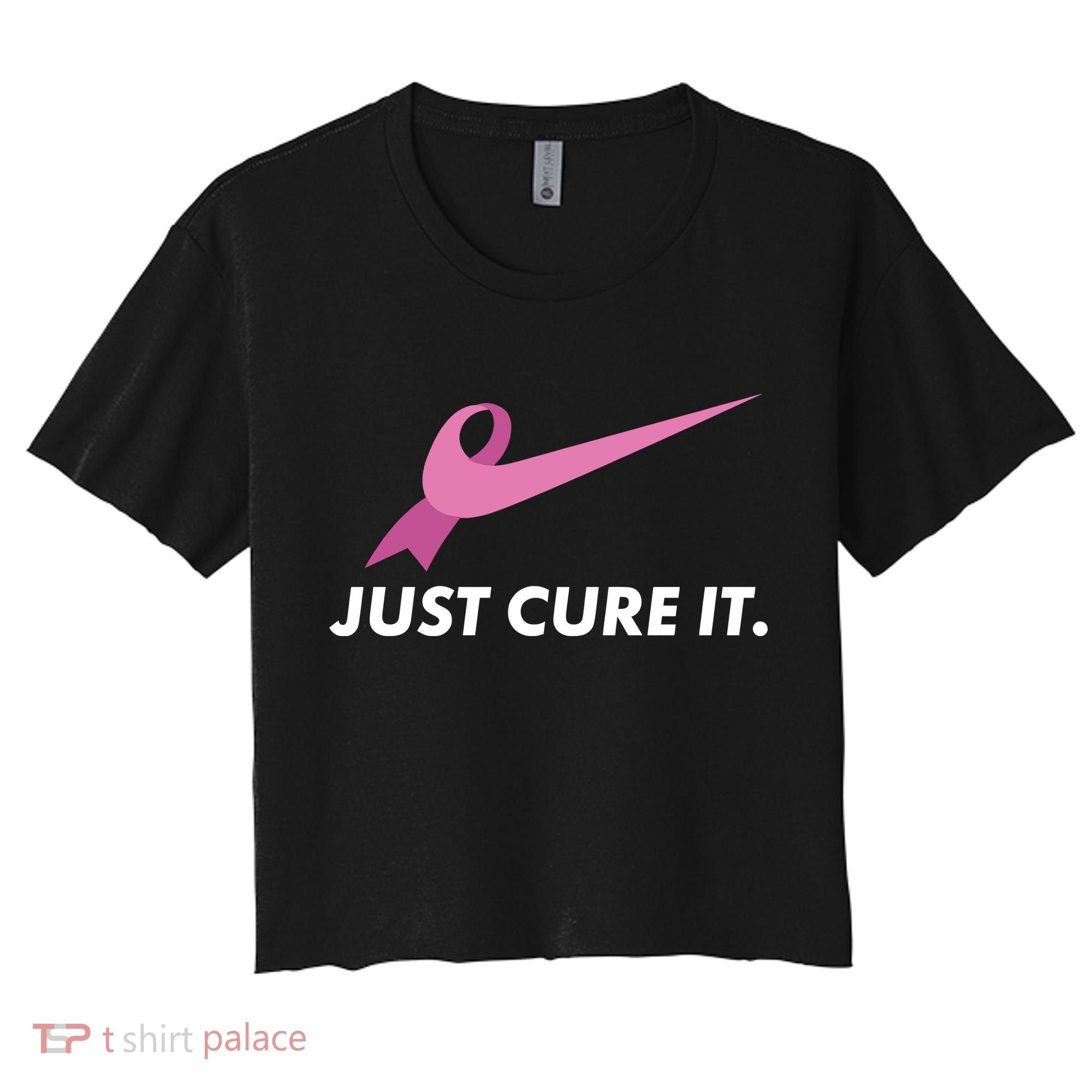 Just Cure It Breast Cancer Awareness Women's Crop Top Tee