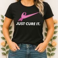 Just Cure It Breast Cancer Awareness Women's T-Shirt thumb 2