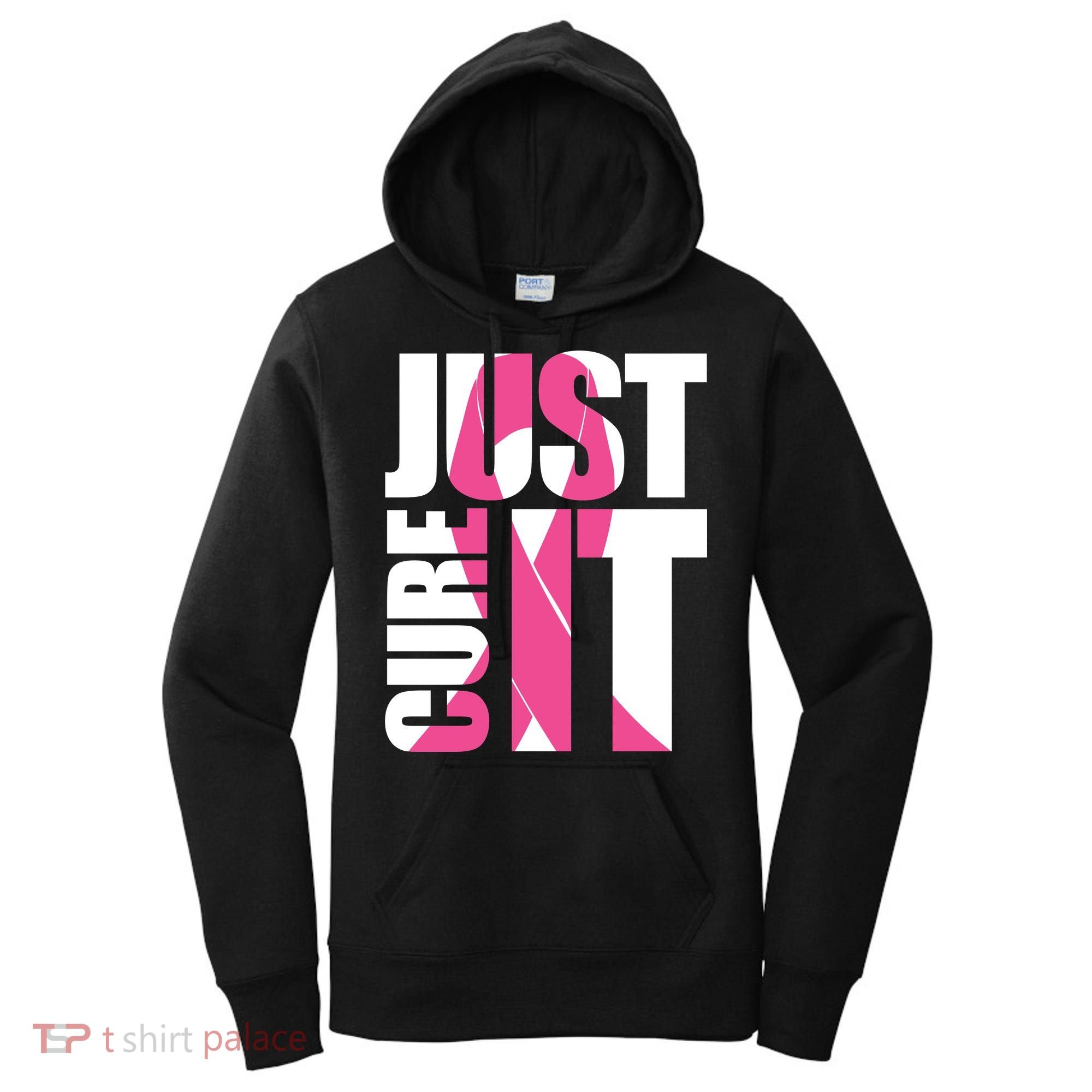 Just Cure It Breast Cancer Tribute Women's Hoodie