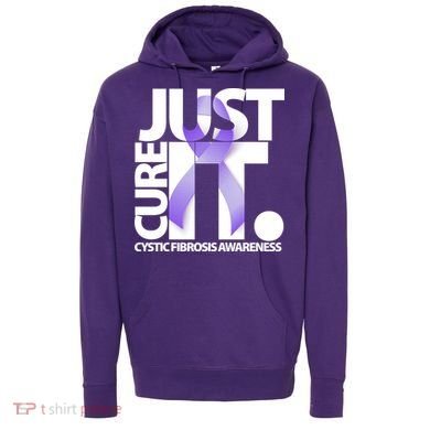 Just Cure it Cystic Fibrosis Hoodie