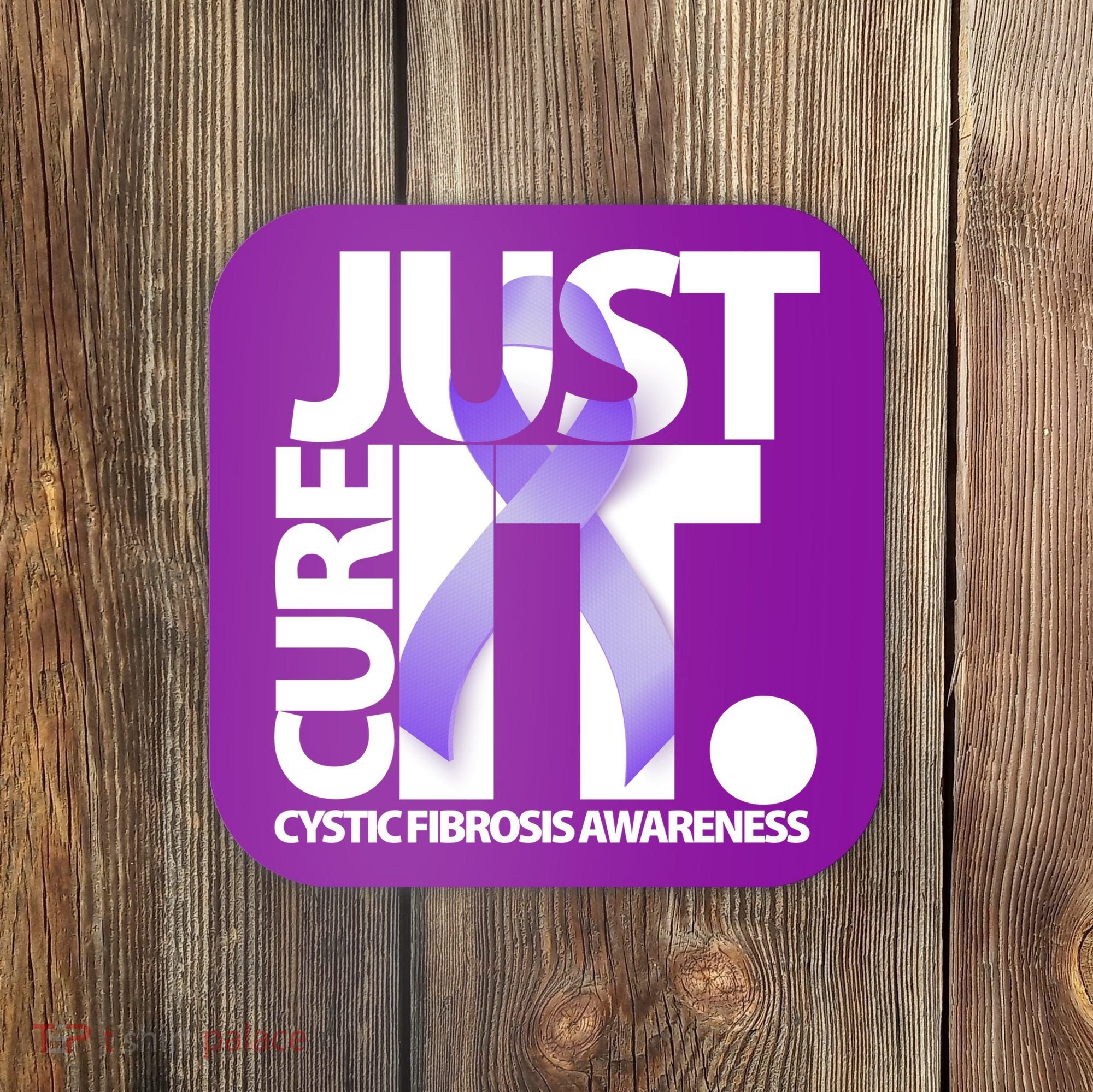 Just Cure it Cystic Fibrosis Coaster