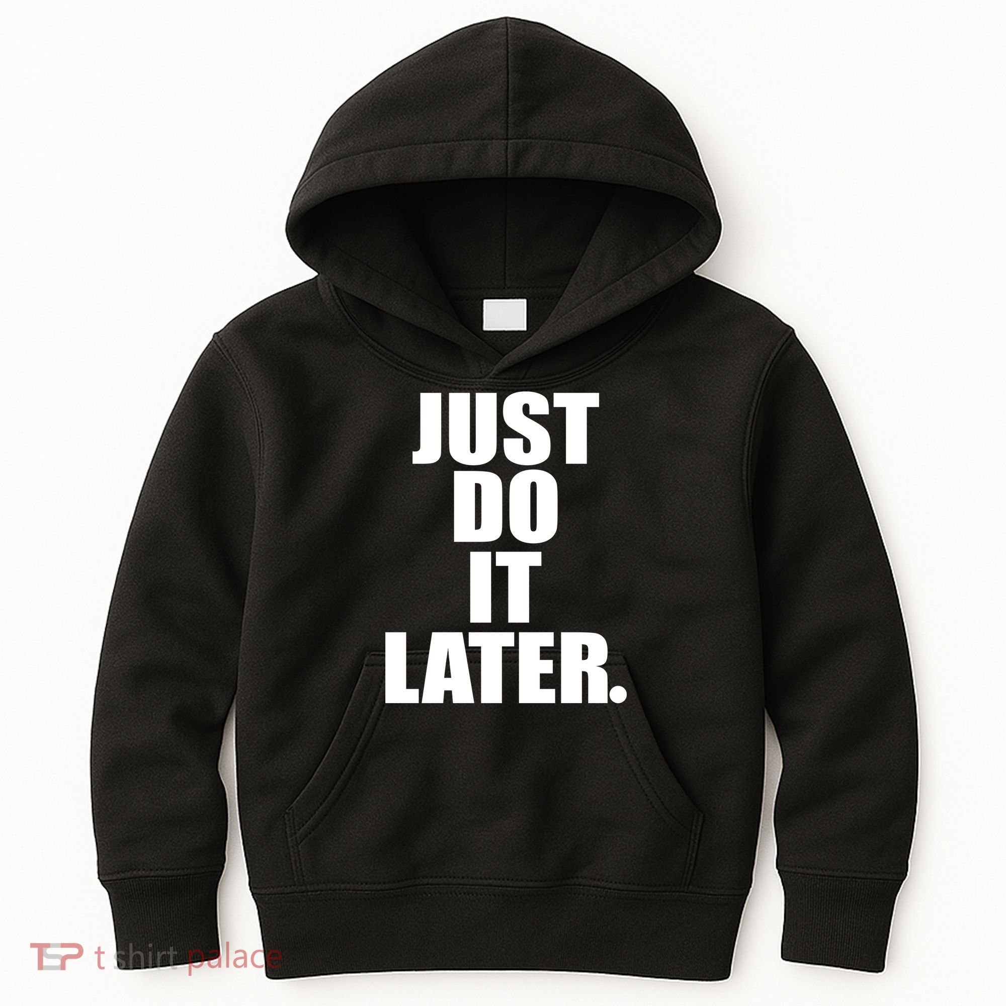 Just Do It Later Kids Hoodie