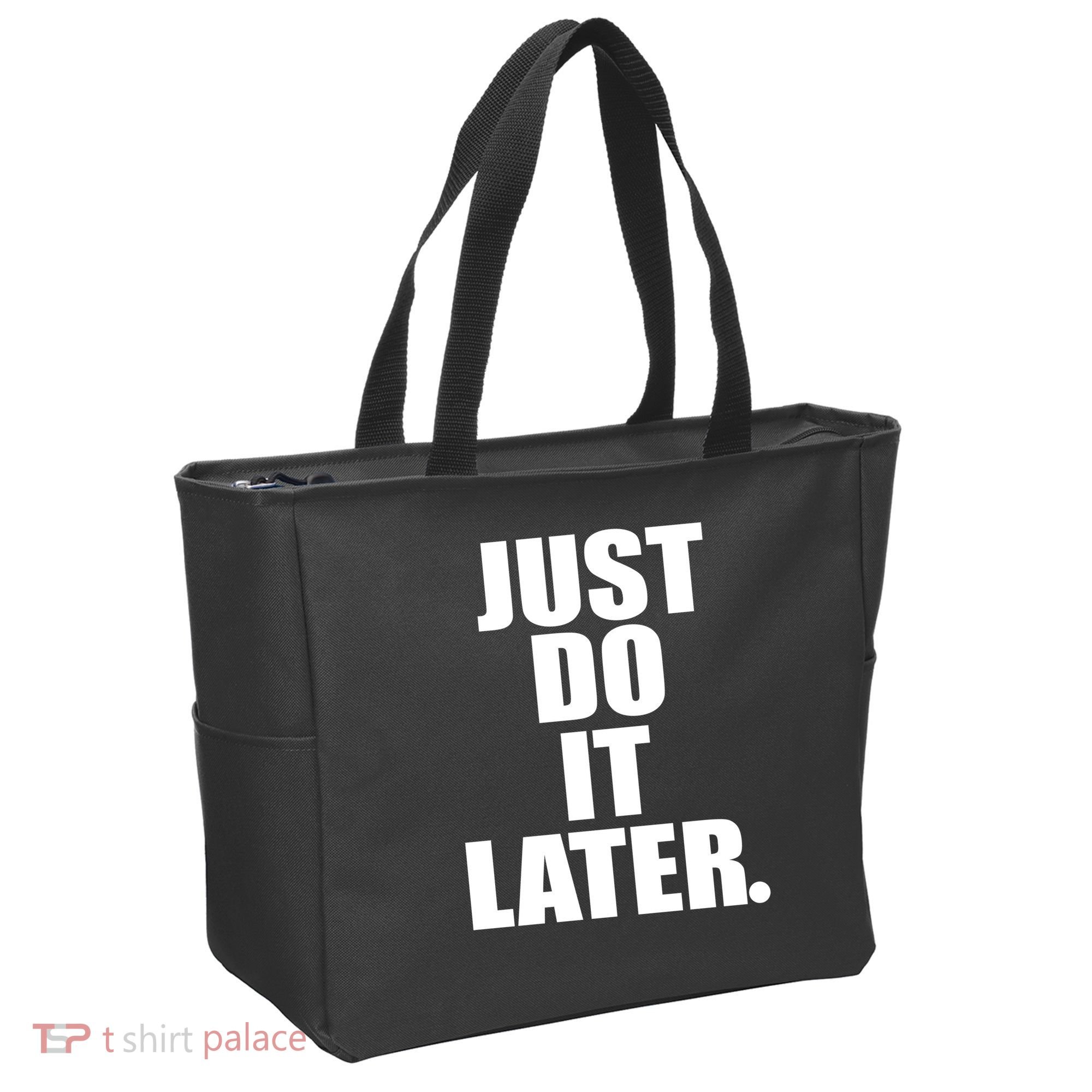 Just Do It Later Tote Bag