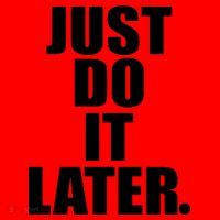 Just Do It Later Santa Hat thumb 1