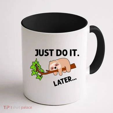 Just Do It Later Funny Lazy Sloth Coffee Mug back