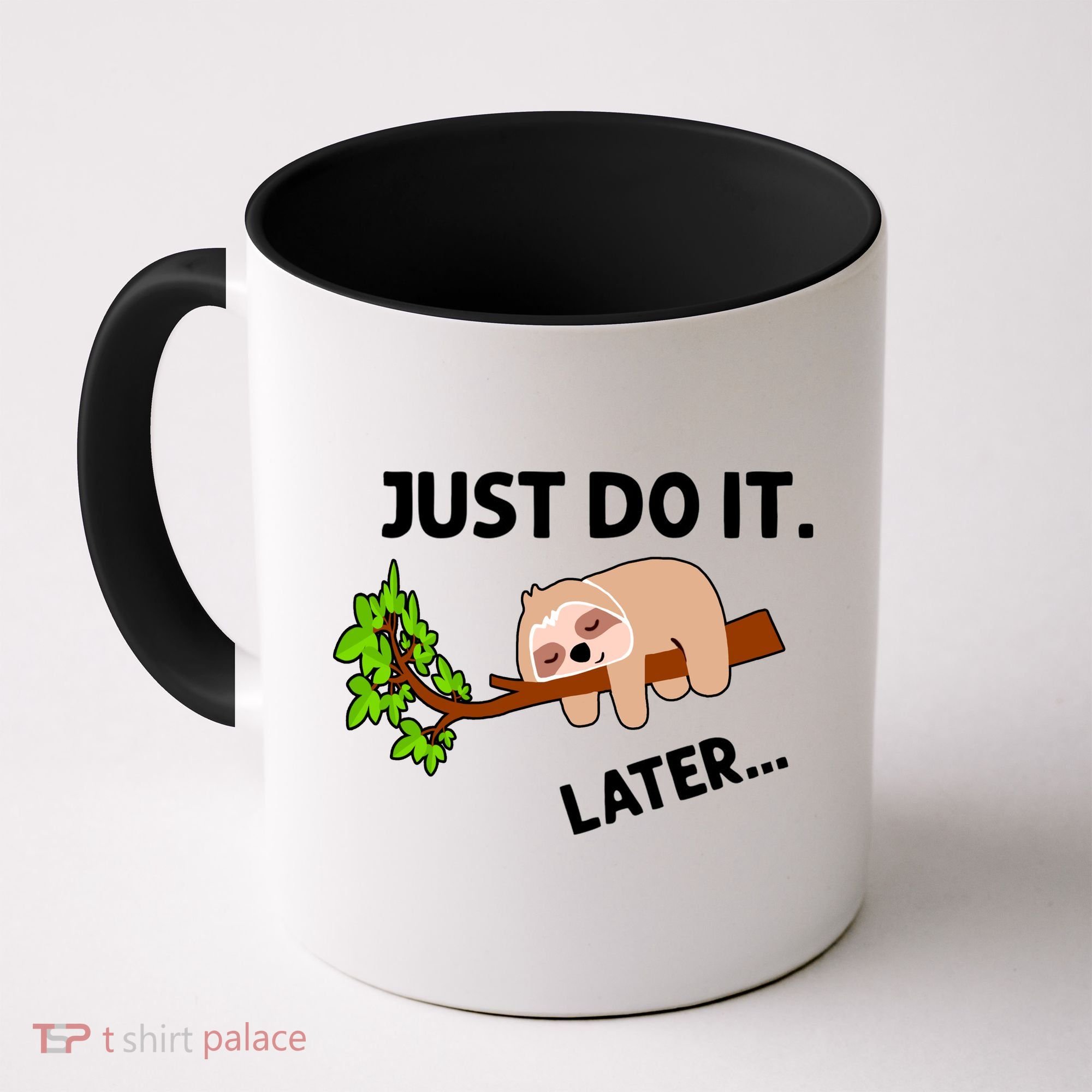Just Do It Later Funny Lazy Sloth Coffee Mug
