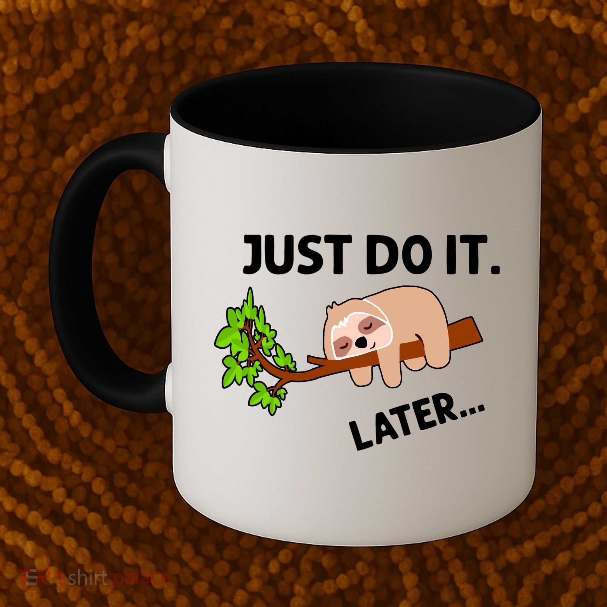Just Do It Later Funny Lazy Sloth Coffee Mug