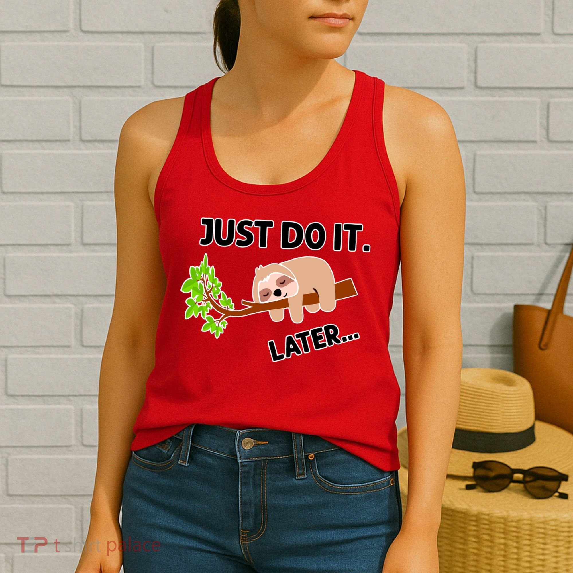 Just Do It Later Funny Lazy Sloth Women's Tank Top