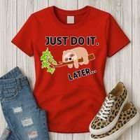 Just Do It Later Funny Lazy Sloth Women's T-Shirt thumb 3