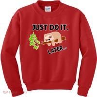 Just Do It Later Funny Lazy Sloth Kids Sweatshirt thumb 0