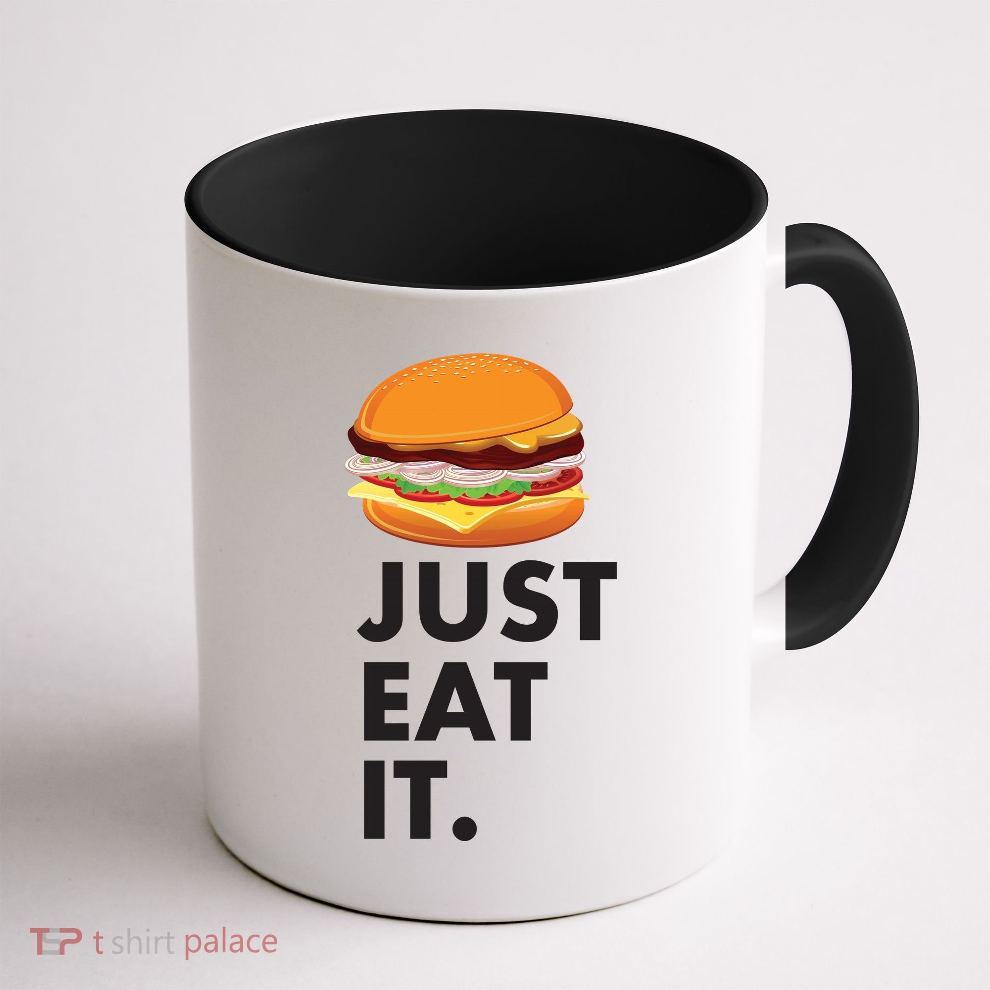 Just Eat It Hamburger Lover  Coffee Mug