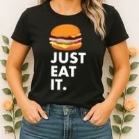 Just Eat It Hamburger Lover  Women's T-Shirt thumb 2