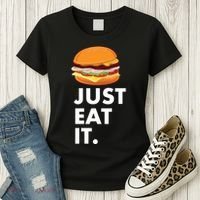 Just Eat It Hamburger Lover  Women's T-Shirt thumb 3