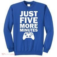 Just Five More Minutes Funny Video Game Sweatshirt thumb 0