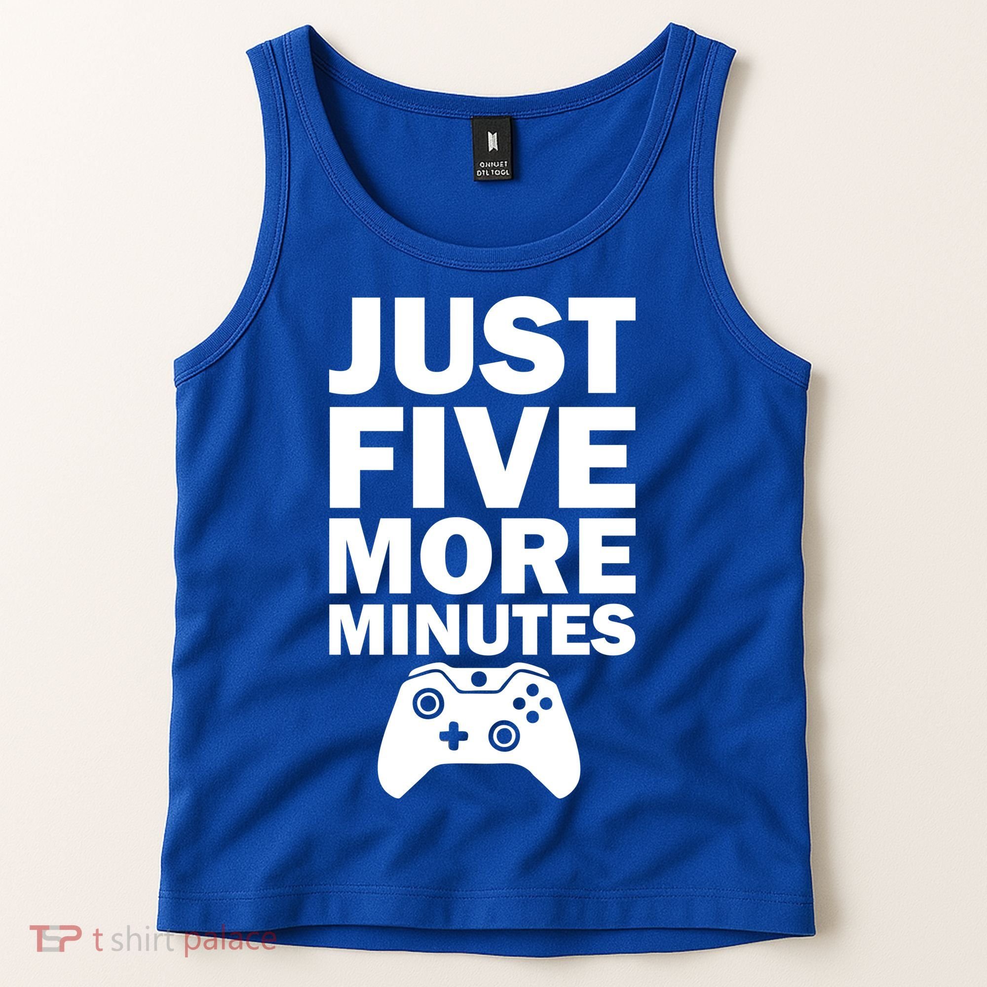 Just Five More Minutes Funny Video Game Tank Top