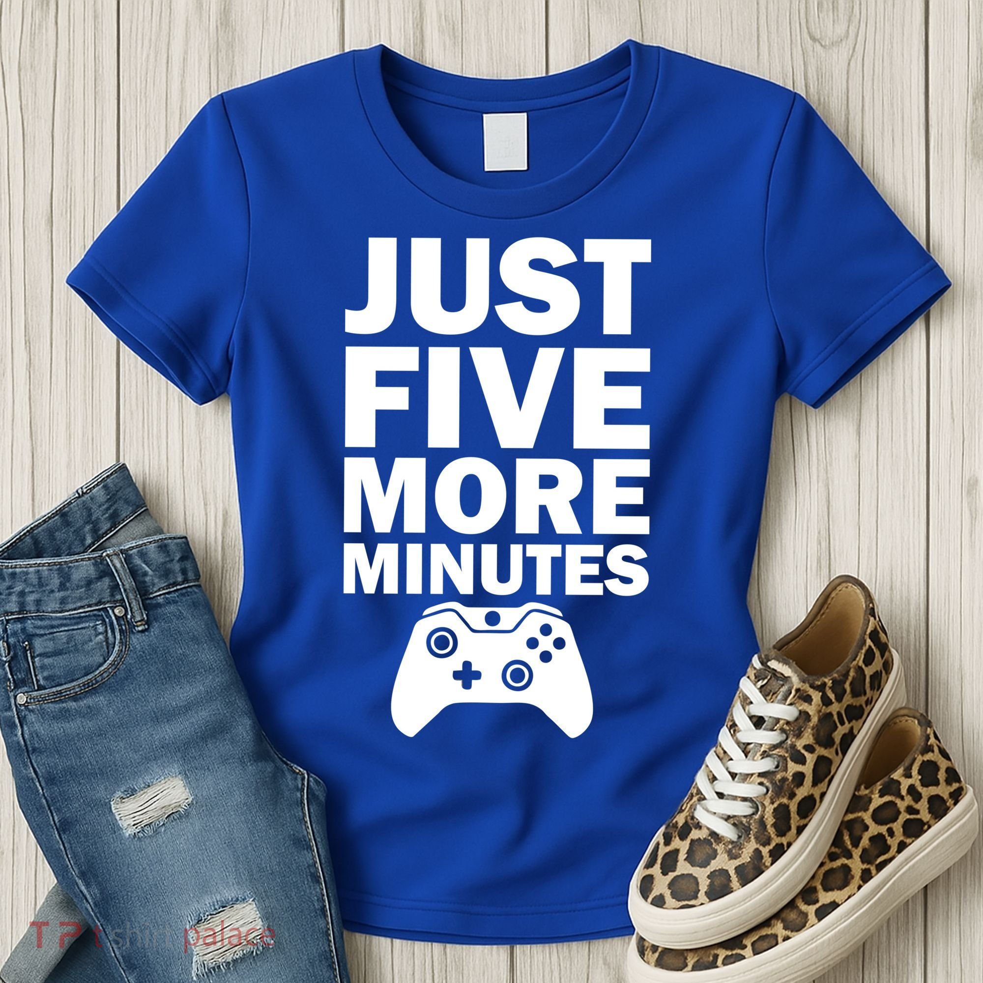 Just Five More Minutes Funny Video Game Women's T-Shirt