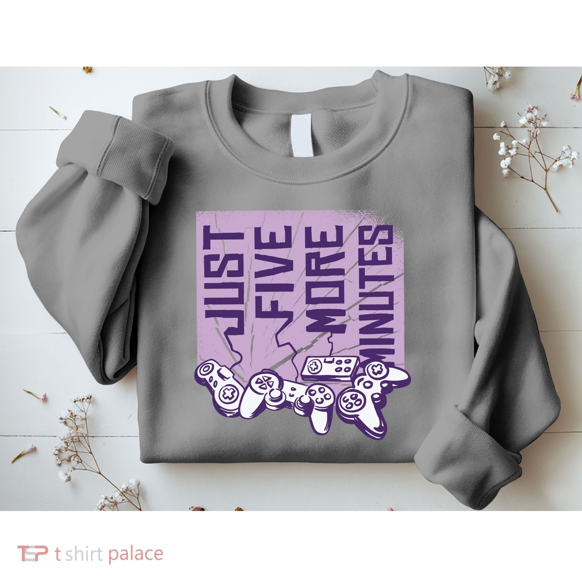 Just Five More Minutes Game Sweatshirt