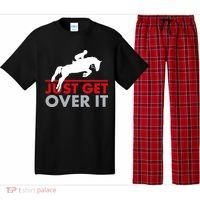 Just Get Over It Funny Horse Riding Pajama Set thumb 0