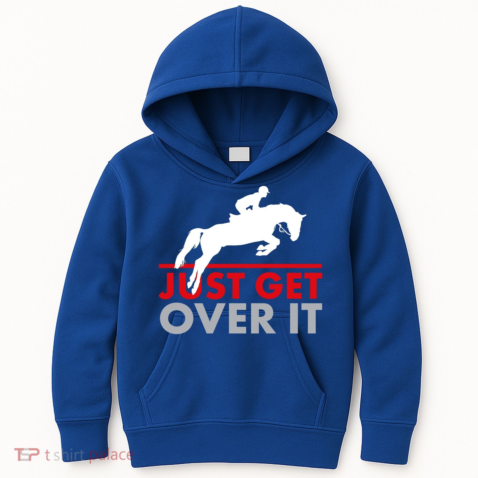 Just Get Over It Funny Horse Riding Kids Hoodie