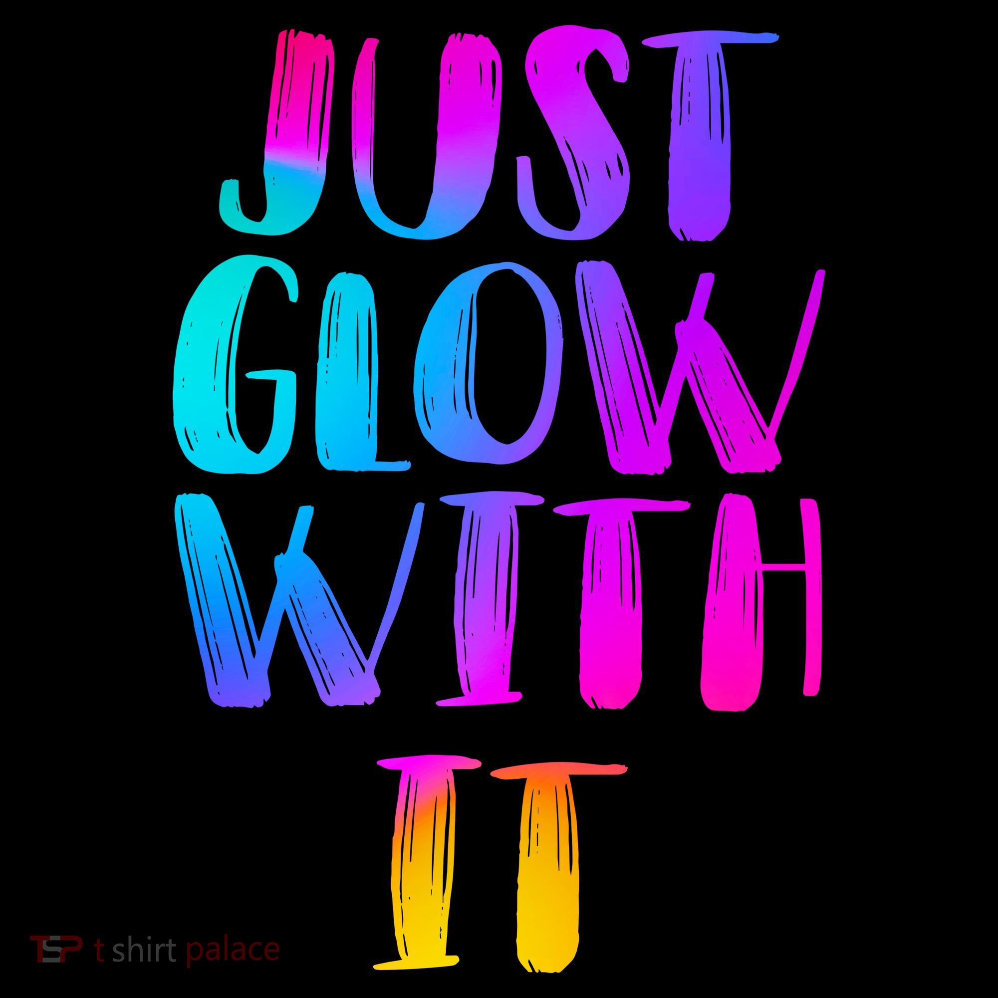 Just Glow With It Funny Retro T-Shirt