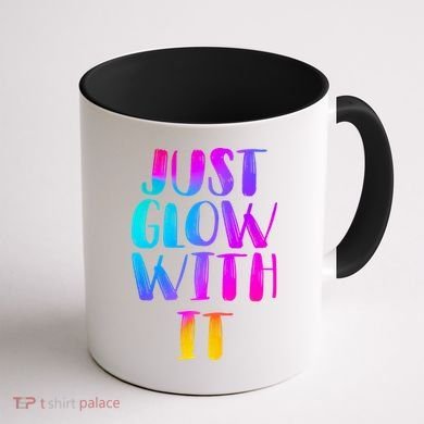 Just Glow With It Funny Retro Coffee Mug back