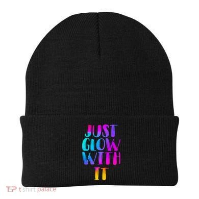 Just Glow With It Funny Retro Beanie