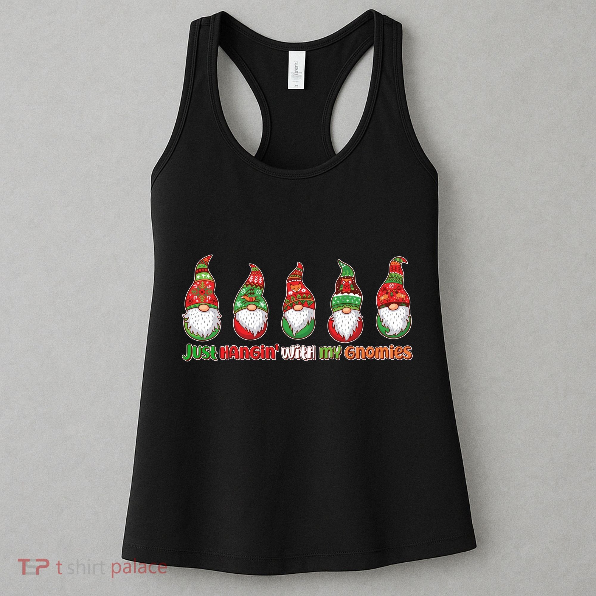 Just Hanging with My Gnomies Christmas Women's Tank Top
