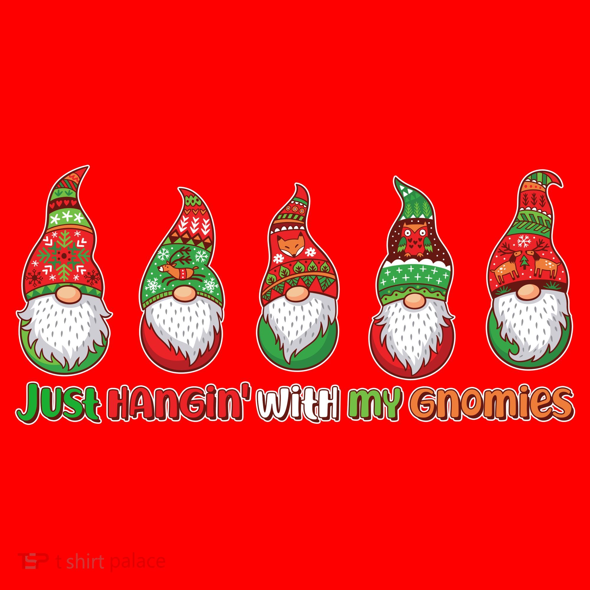 Just Hanging with My Gnomies Christmas Santa Hat