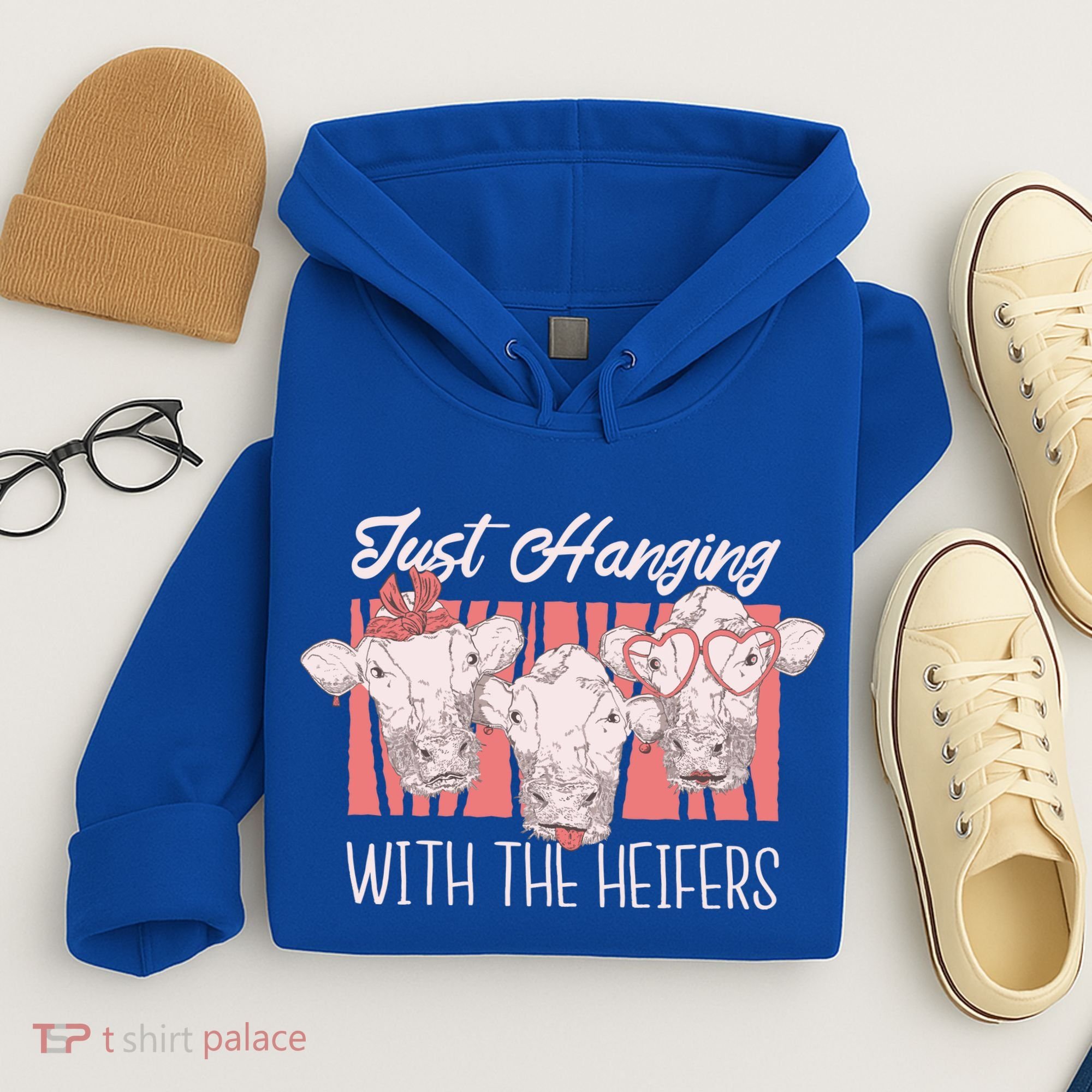 Just Hanging With The Heifers Hoodie