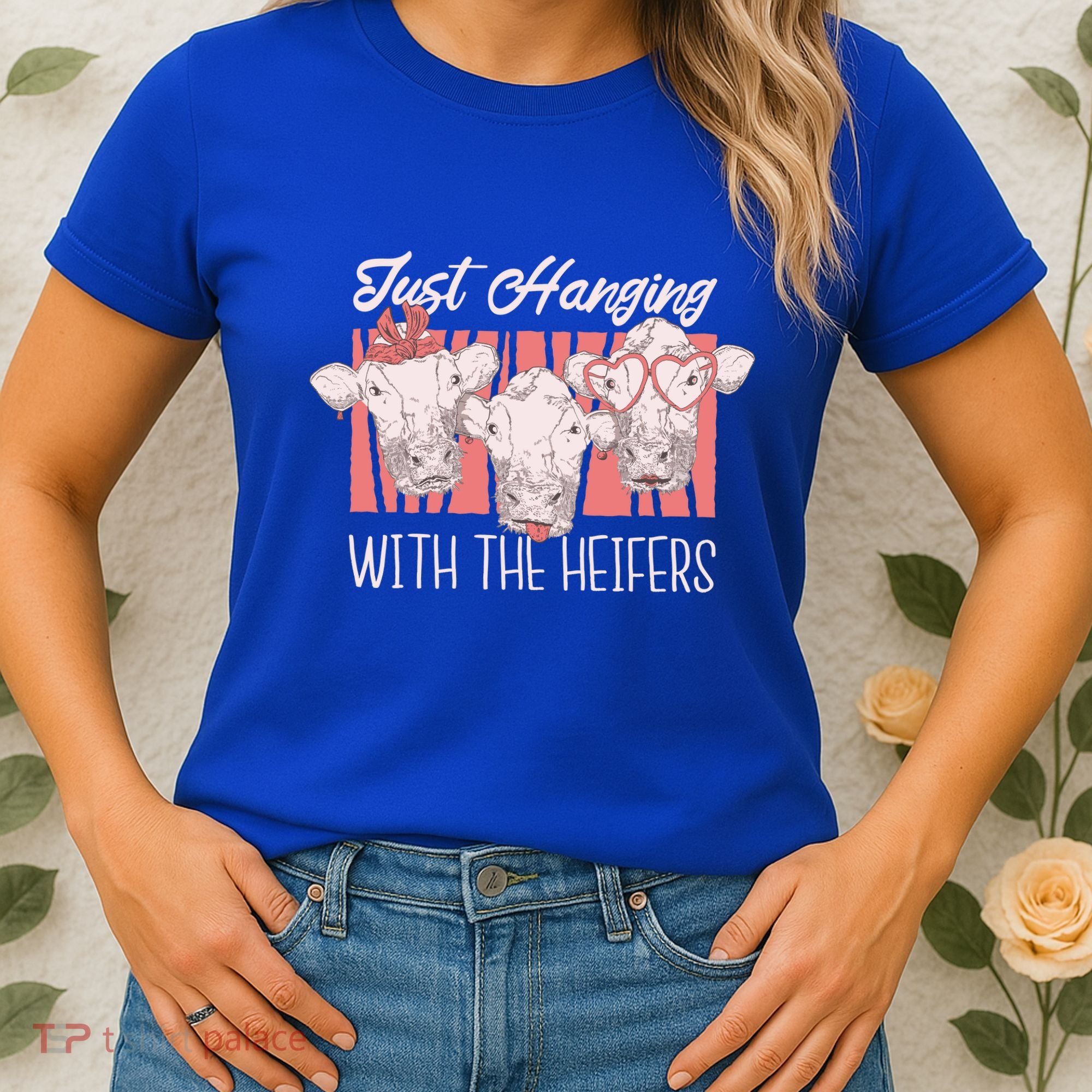 Just Hanging With The Heifers Women's T-Shirt