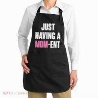 Just Having A Mom-ent Apron thumb 2