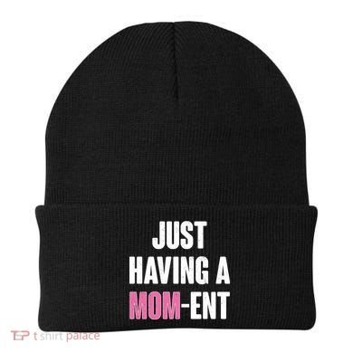 Just Having A Mom-ent Beanie