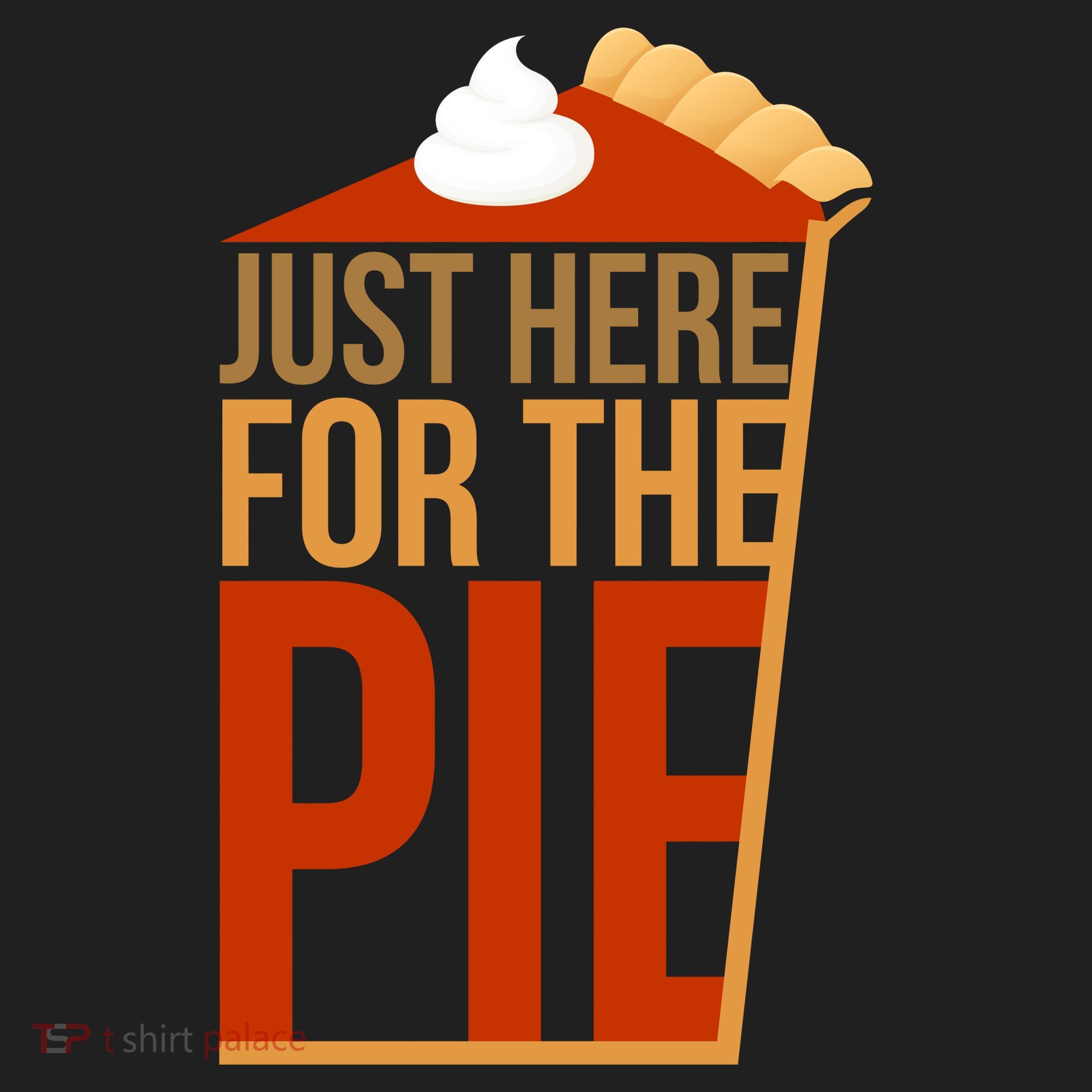 Just Here For The Pie Women's Sweatshirt