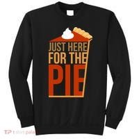 Just Here For The Pie Sweatshirt thumb 0