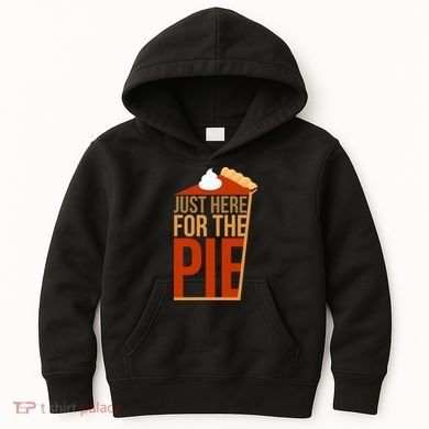 Just Here For The Pie Kids Hoodie
