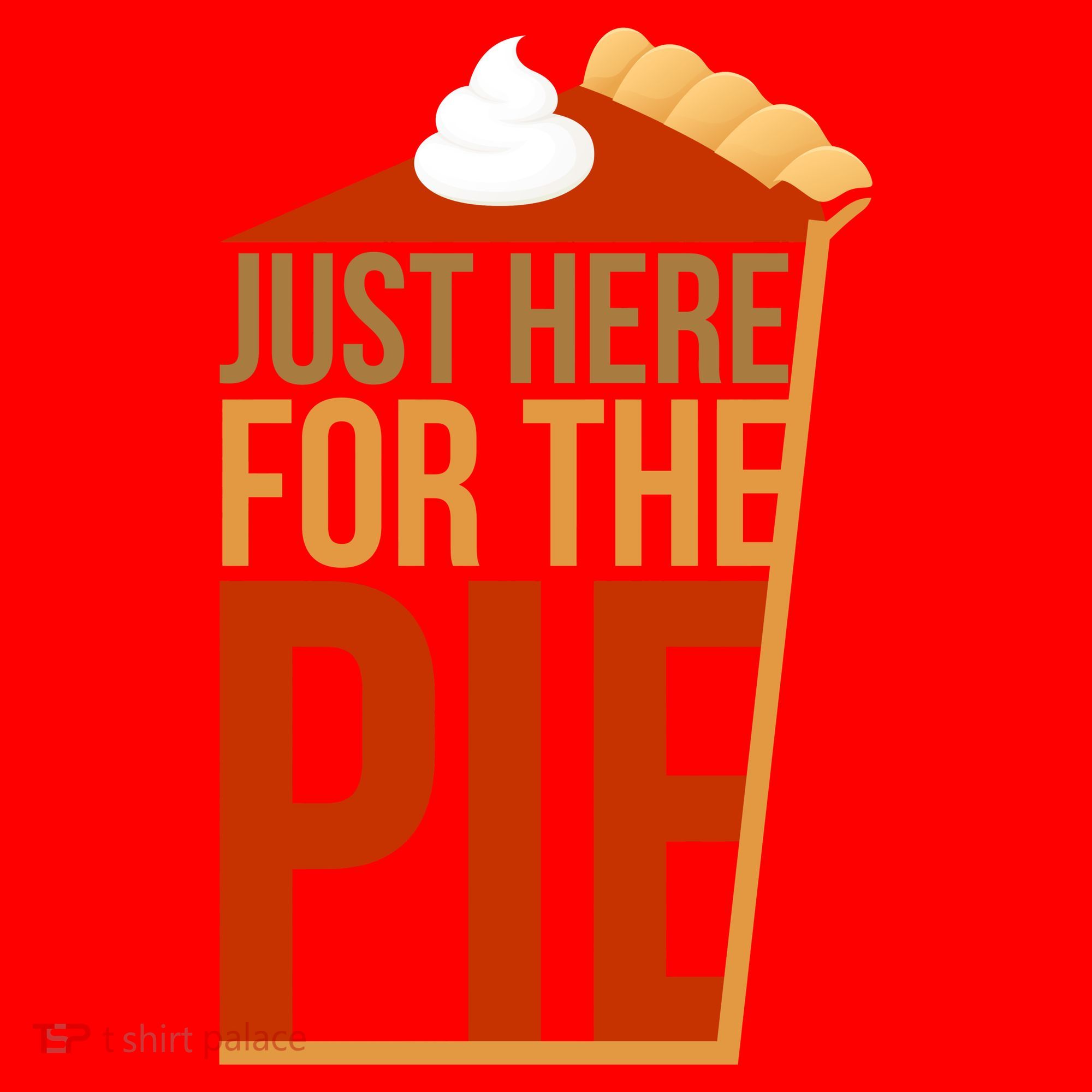Just Here For The Pie Santa Hat