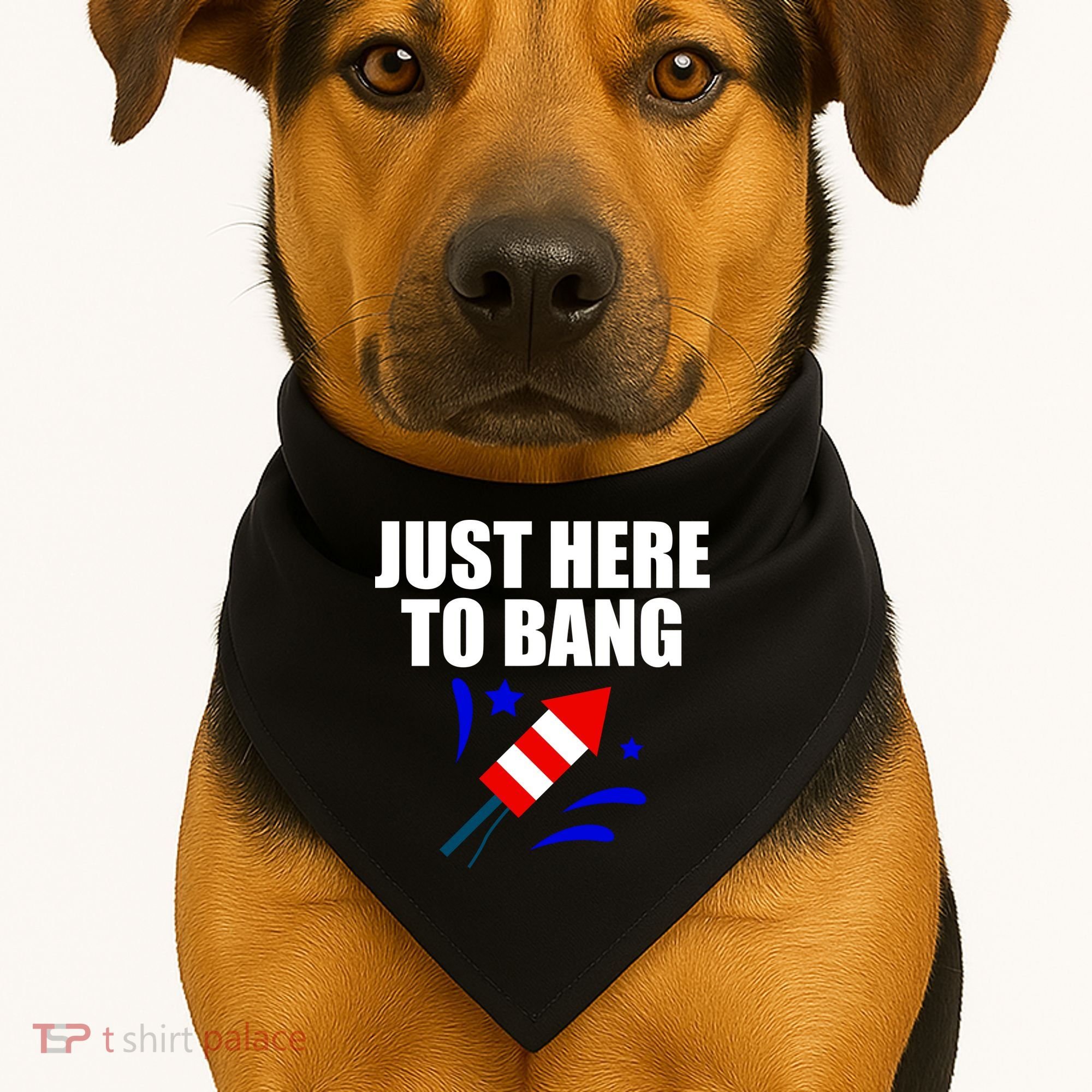 Just Here To Bang 4th Of  July USA-Made Doggie Bandana