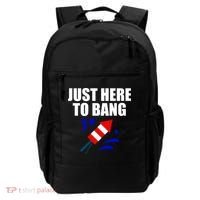 Just Here To Bang 4th Of  July Backpack thumb 0