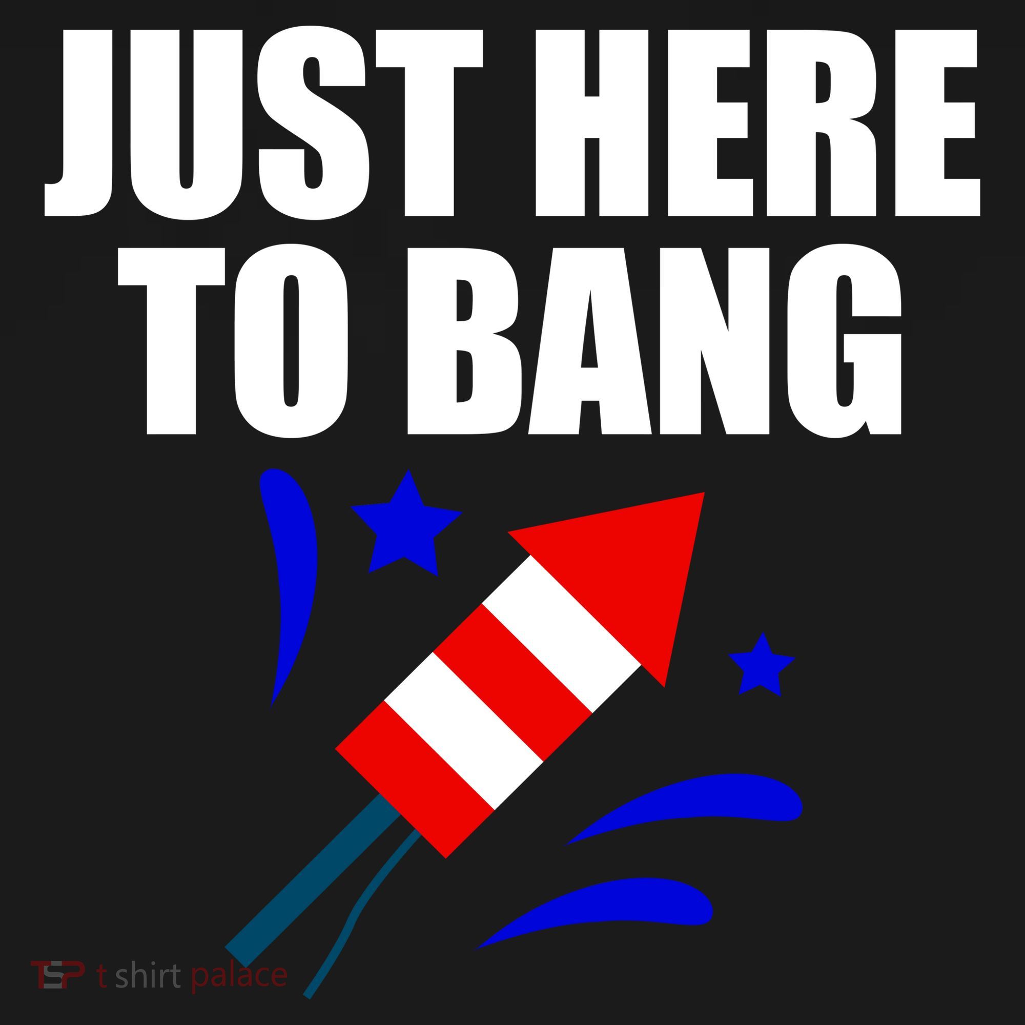 Just Here To Bang 4th Of  July Mousepad
