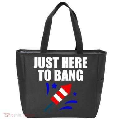 Just Here To Bang 4th Of  July Tote Bag