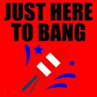 Just Here To Bang 4th Of  July Santa Hat thumb 1