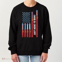 Just Here To Bang American Flag Fireworks Women's Sweatshirt thumb 0