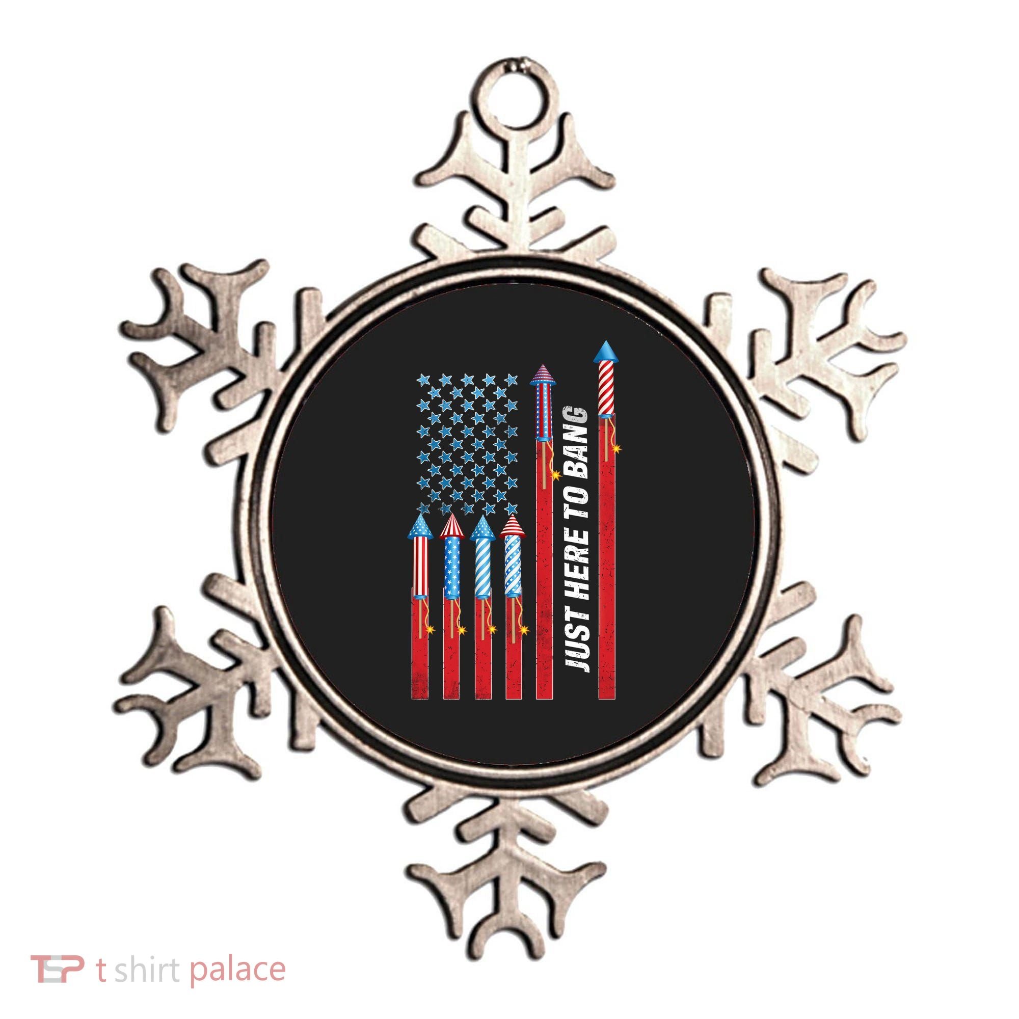 Just Here To Bang American Flag Fireworks Ornament