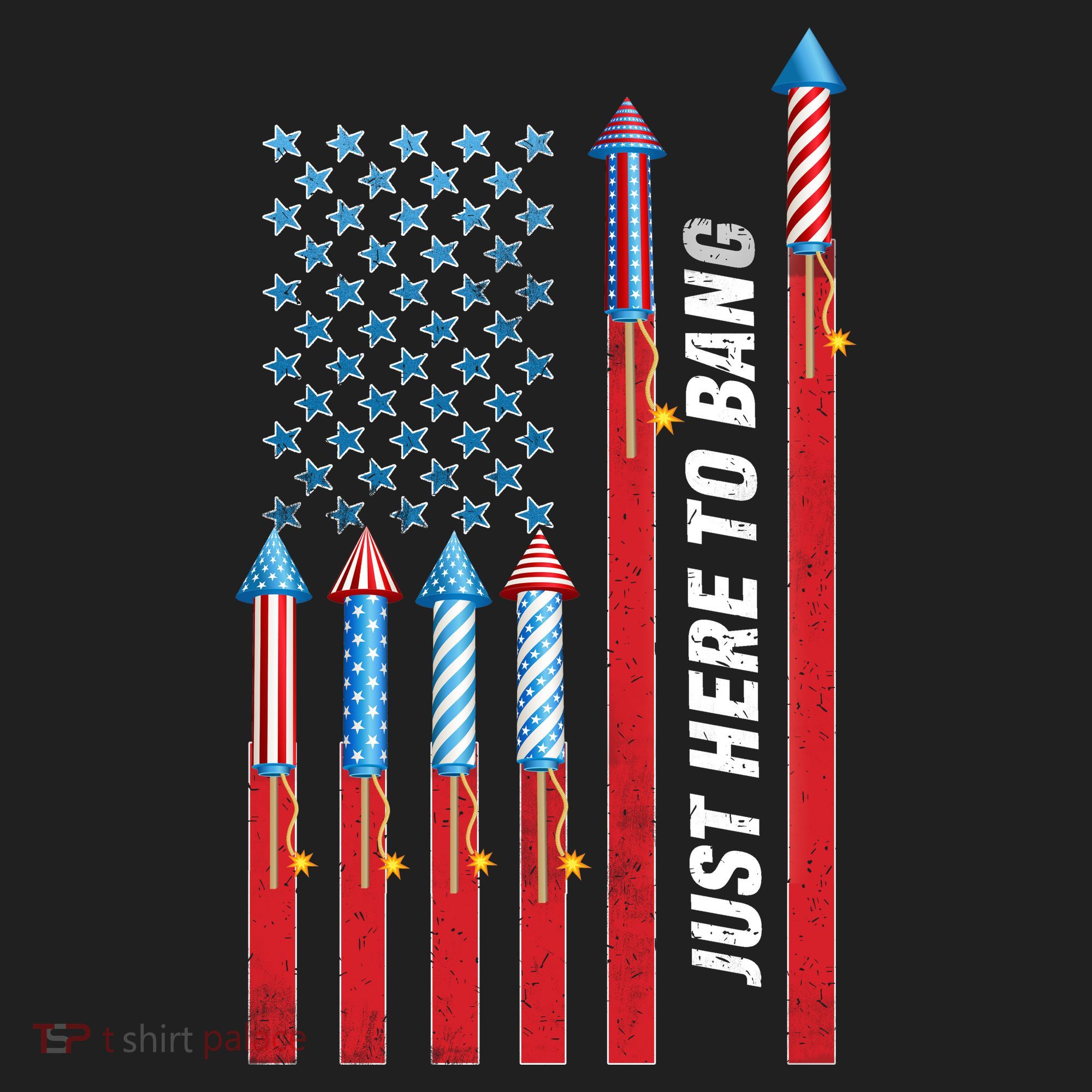Just Here To Bang American Flag Fireworks Hat